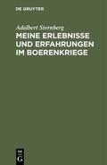 Cover: Meine Erlebnisse und Erfahrungen im Boerenkriege - De Gruyter