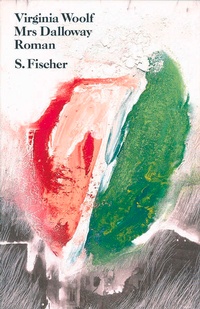 Enlarge image Cover: Mrs Dalloway - S. Fischer