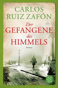 Abbildung von: Der Gefangene des Himmels - S. Fischer