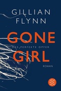 Cover: Gone Girl - Das perfekte Opfer - S. Fischer