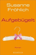 Cover: Aufgeb&uuml;gelt - S. Fischer
