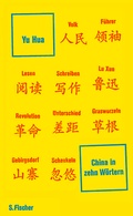 Cover: China in zehn W&ouml;rtern - S. Fischer
