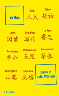 Abbildung von: China in zehn Wörtern - S. Fischer