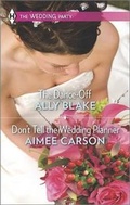 Cover: The Dance-Off and Don't Tell the Wedding Planner - Harlequin Themes