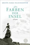Cover: Die Farben der Insel - S. Fischer