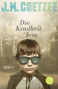 Cover: Die Kindheit Jesu - S. Fischer