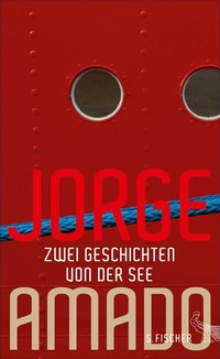 Abbildung von: Zwei Geschichten von der See - S. Fischer