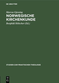 Abbildung von: Norwegische Kirchenkunde - De Gruyter