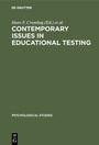 Cover: Contemporary issues in educational testing - De Gruyter Mouton