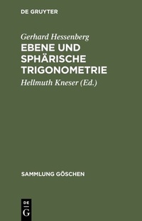 Abbildung von: Ebene und sphärische Trigonometrie - De Gruyter
