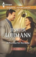 Cover: A Promise for the Baby - Harlequin Special Releases