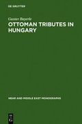 Cover: Ottoman tributes in Hungary - De Gruyter Mouton