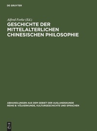 Bild vergrößern Bild: Geschichte der mittelalterlichen chinesischen Philosophie - De Gruyter