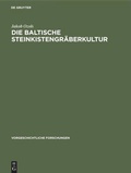 Cover: Die baltische Steinkistengr&auml;berkultur - De Gruyter