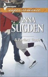Enlarge image Cover: A Perfect Trade - Harlequin Special Releases