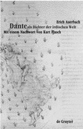 Cover: Dante als Dichter der irdischen Welt - De Gruyter