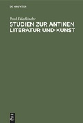 Cover: Studien zur antiken Literatur und Kunst - De Gruyter
