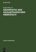 Cover: Grammatik des samaritanischen Hebr&auml;isch - De Gruyter