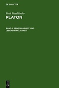 Cover: Paul Friedl&auml;nder: Platon / Seinswahrheit und Lebenswirklichkeit - De Gruyter