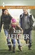 Cover: Dating a Single Dad - Harlequin Special Releases