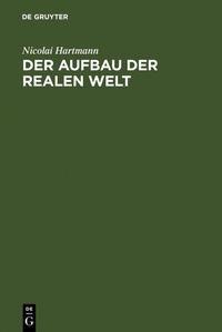 Abbildung von: Der Aufbau der realen Welt - De Gruyter
