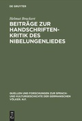 Cover: Beitr&auml;ge zur Handschriftenkritik des Nibelungenliedes - De Gruyter