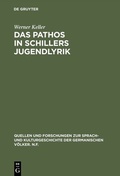 Cover: Das Pathos in Schillers Jugendlyrik - De Gruyter