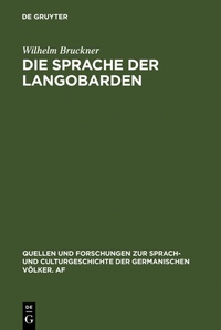 Bild vergrößern Bild: Die Sprache der Langobarden - De Gruyter