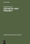 Cover: &Auml;sthetik und Freiheit - De Gruyter