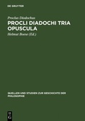 Cover: Procli Diadochi Tria opuscula - De Gruyter