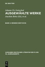 Cover: Johann Ch. Gottsched: Ausgewählte Werke / Reineke der Fuchs - De Gruyter