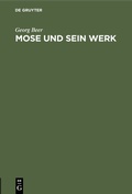 Cover: Mose und sein Werk - De Gruyter