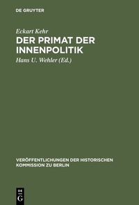 Abbildung von: Der Primat der Innenpolitik - De Gruyter
