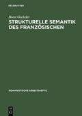 Cover: Strukturelle Semantik des Franz&ouml;sischen - De Gruyter Mouton