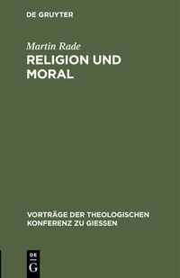 Abbildung von: Religion und Moral - De Gruyter