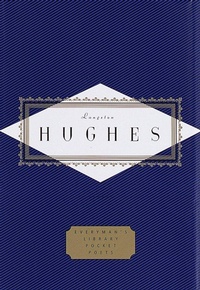 Enlarge image Cover: Hughes: Poems - Everyman's Library USA
