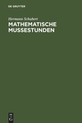 Cover: Mathematische Mu&szlig;estunden - De Gruyter