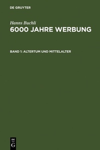 Bild vergrößern Bild: Altertum und Mittelalter - De Gruyter