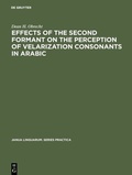 Cover: Effects of the second formant on the perception of velarization consonants in Arabic - De Gruyter Mouton
