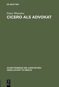 Cover: Cicero als Advokat - De Gruyter