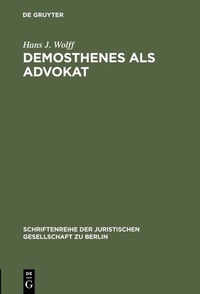 Abbildung von: Demosthenes als Advokat - De Gruyter