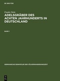Cover: Adelsgr&auml;ber des achten Jahrhunderts in Deutschland - De Gruyter