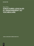 Cover: Structures lexicales et enseignement du vocabulaire - De Gruyter Mouton