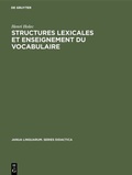 Cover: Structures lexicales et enseignement du vocabulaire - De Gruyter Mouton