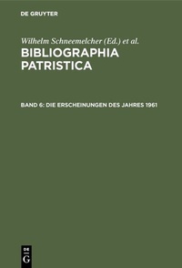 Abbildung von: Die Erscheinungen des Jahres 1961 - De Gruyter
