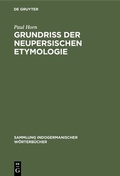 Cover: Grundriss der neupersischen Etymologie - De Gruyter Mouton