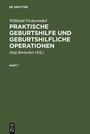 Bild: Praktische Geburtshilfe und geburtshilfliche Operationen - De Gruyter