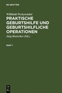 Bild: Praktische Geburtshilfe und geburtshilfliche Operationen - De Gruyter