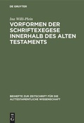 Cover: Vorformen der Schriftexegese innerhalb des Alten Testaments - De Gruyter