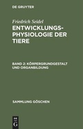 Cover: K&ouml;rpergrundgestalt und Organbildung - De Gruyter